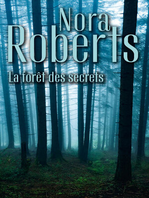 cover image of La forêt des secrets
